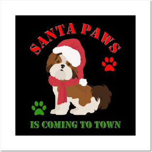 Santa Paws Is Coming To Town, Santa Clause Is Coming To Town, Christmas, Xmas, Presents, Dog Christmas, Dog Xmas, Funny Animal Christmas, Posters and Art